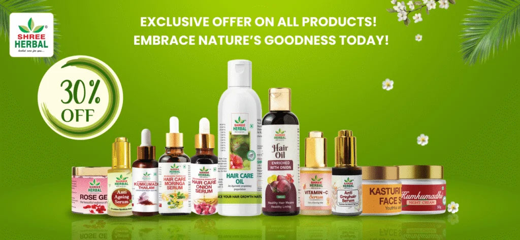 Get Glowing Naturally – Flat 30% OFF on Herbal Face, Hair & Body Care Products 07 Jun